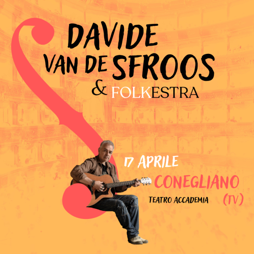 17 aprile – DAVIDE VAN DE SFROOS