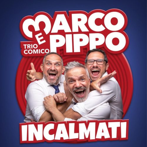 9 ottobre – MARCO E PIPPO